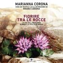 [Italian] - Fiorire tra le rocce Audiobook
