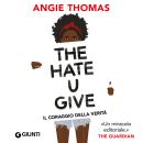 [Italian] - The Hate U Give. Il coraggio della verità