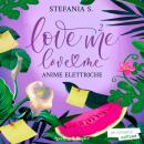 [Italian] - Love Me Love Me 2: Anime elettriche Audiobook