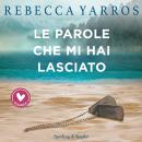 [Italian] - Le parole che mi hai lasciato Audiobook