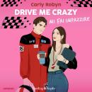 [Italian] - Drive me crazy: Mi fai impazzire Audiobook