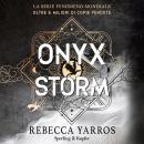 [Italian] - Onyx Storm: Edizione italiana Audiobook