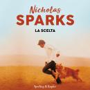 [Italian] - La scelta Audiobook