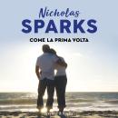[Italian] - Come la prima volta Audiobook