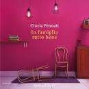 [Italian] - In famiglia tutto bene Audiobook