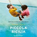 [Italian] - Piccola Sicilia Audiobook