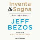 [Italian] - Inventa & sogna: Il mio codice di vita Audiobook