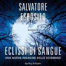 [Italian] - Eclissi di sangue Audiobook