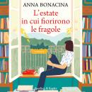 [Italian] - L'estate in cui fiorirono le fragole Audiobook
