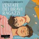 [Italian] - L'estate dei bravi ragazzi Audiobook