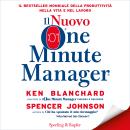 [Italian] - Il Nuovo One Minute Manager: Più produttività più profitti più benessere Audiobook
