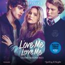 [Italian] - Love Me Love Me 1: Cuori magnetici (Edizione speciale) Audiobook