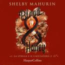 [Italian] - Blood & Honey Audiobook
