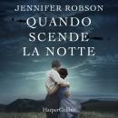 [Italian] - Quando scende la notte Audiobook