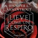 [Italian] - Lieve come un respiro Audiobook