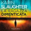 [Italian] - La ragazza dimenticata Audiobook