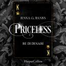 [Italian] - Priceless. Re di denari Audiobook