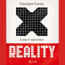 [Italian] - Reality: Cosa è successo Audiobook
