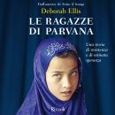 [Italian] - Le ragazze di Parvana Audiobook