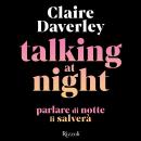 [Italian] - Talking at Night Audiobook