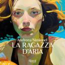 [Italian] - La ragazza d'aria Audiobook