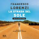 [Italian] - La strada del Sole Audiobook
