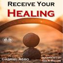 Receive Your Healing Audiobook