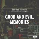 Good And Evil, Memories Audiobook