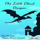 The Little Cloud Dragon Audiobook