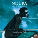 Ndura. Son Of The Forest