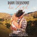 Daddy Übernimmt Die Zügel, Kelly Dawson