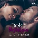 [Italian] - Dolce Nostalgia Audiobook