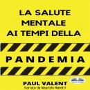 La Salute Mentale Ai Tempi Della Pandemia Audiobook