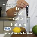 Lo Chef Della Polonia Audiobook