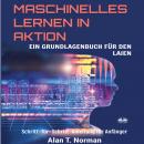 Maschinelles Lernen In Aktion Audiobook