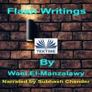 Flash Writings Audiobook
