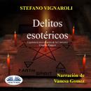 Delitos Esotéricos Audiobook