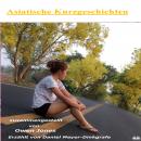 [German] - Asiatische Kurzgeschichten Audiobook