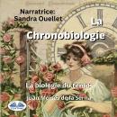 La Chronobiologie Audiobook