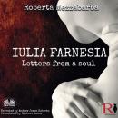 IULIA FARNESIA - Letters From A Soul Audiobook