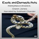 Exotic And Domestic Pets Audiobook