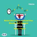 [German] - Reich Durch Den Verkauf Von Ebooks Auf Amazon Audiobook