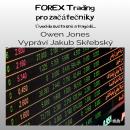 [Czech] - FOREX Trading Pro Za?áte?níky Audiobook