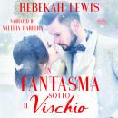 [Italian] - Un Fantasma Sotto Il Vischio Audiobook