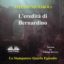 [Italian] - L'Eredità Di Bernardino Audiobook