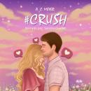 [Spanish] - #Crush Audiobook