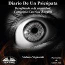 [Spanish] - Diario De Un Psicópata Audiobook