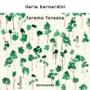 [Italian] - Faremo Foresta Audiobook