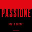 [Italian] - Passione Audiobook