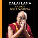 [Italian] - La luce della saggezza Audiobook
